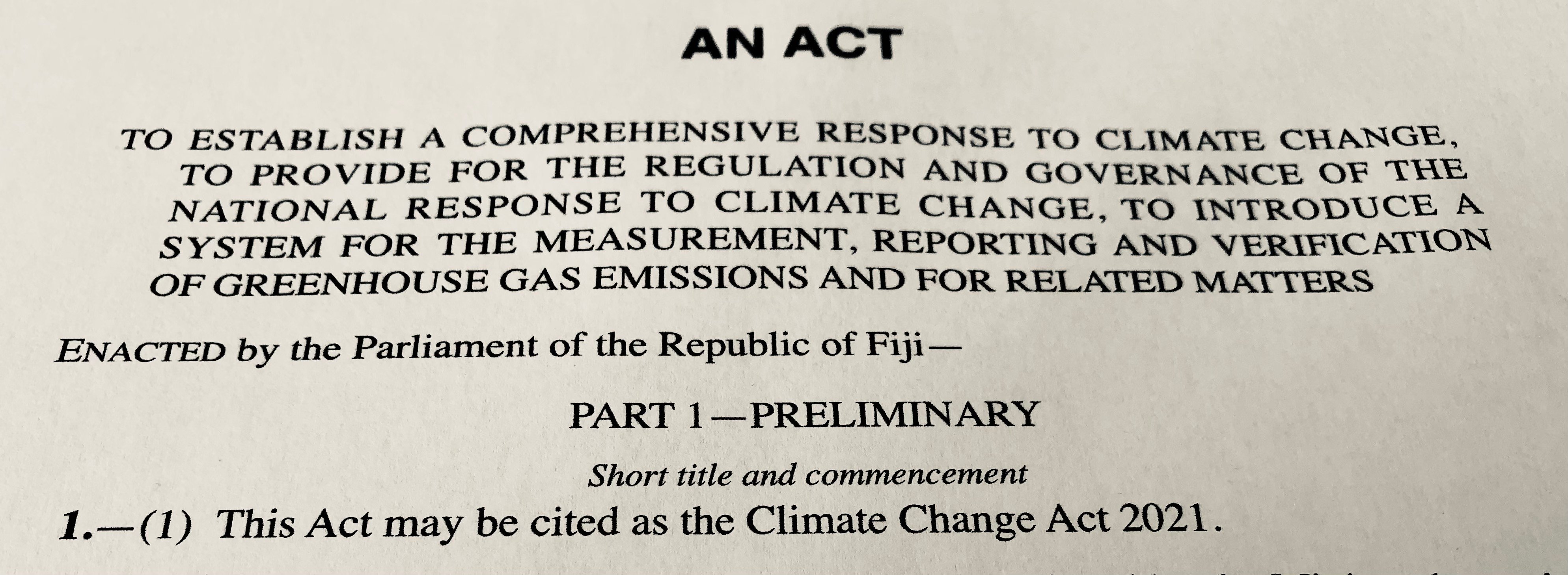 Fiji's Climate Change Act, 2021 Fiji's whole of government approach to reduce emissions and